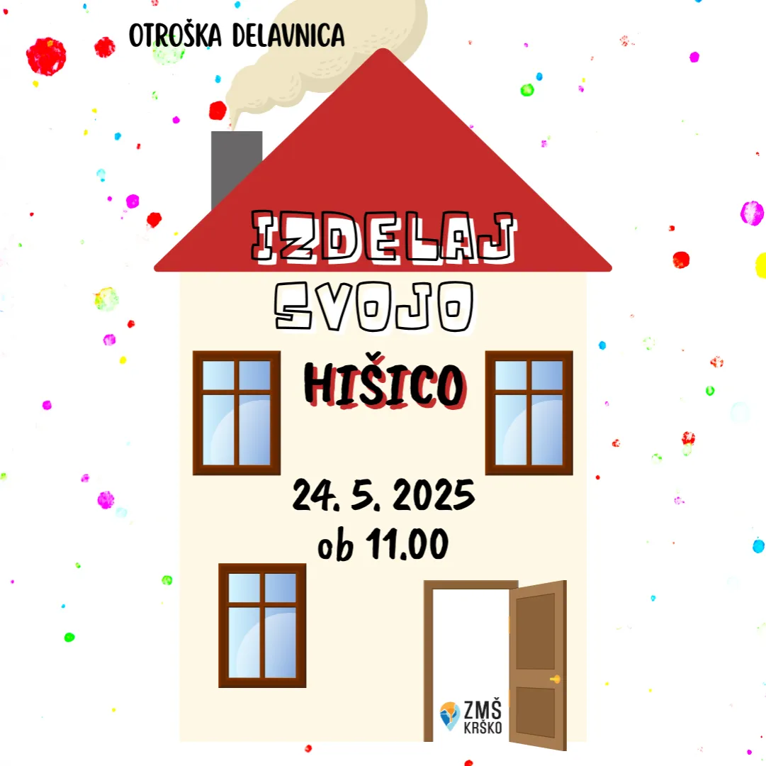 od izdelava hišice, dogodek