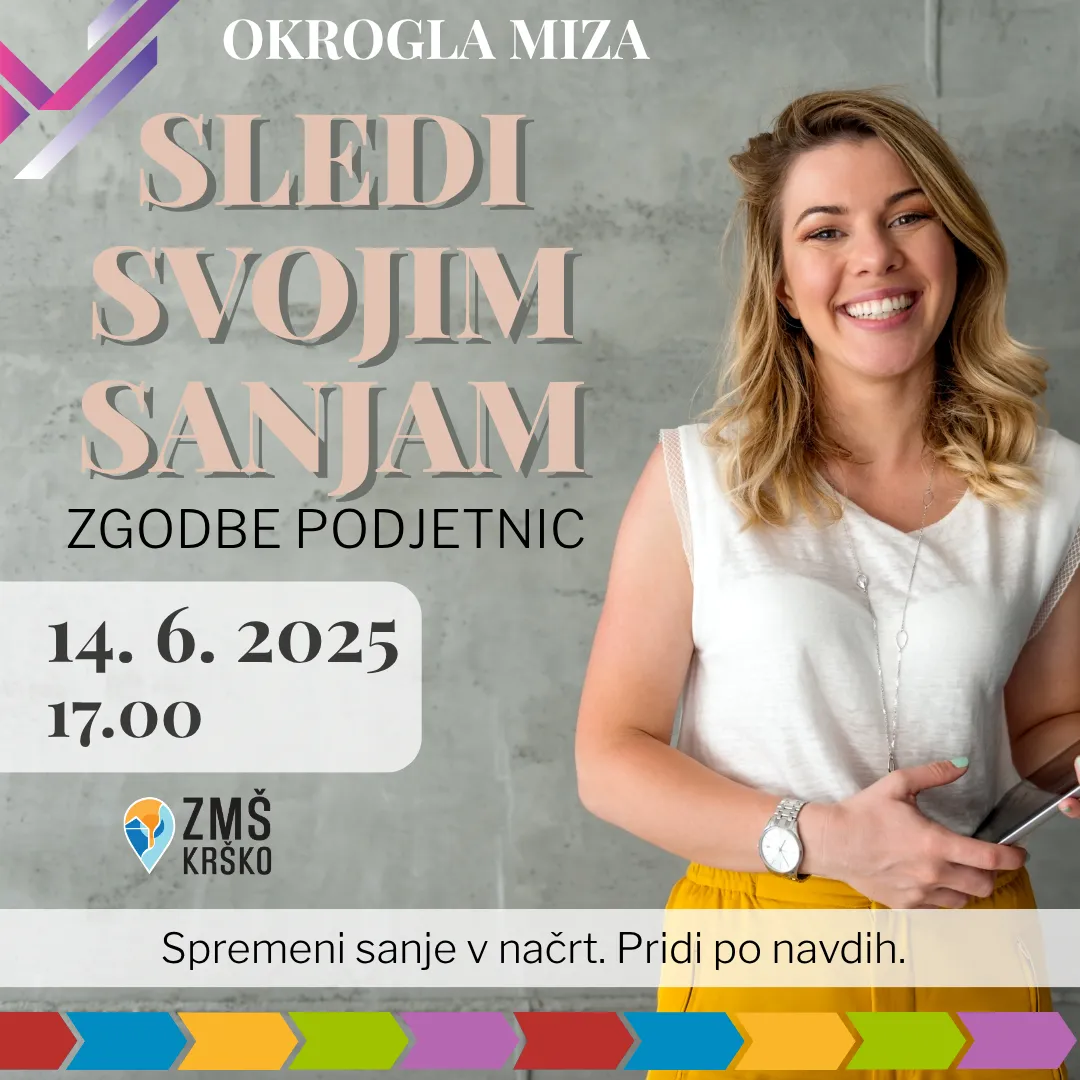 okrogla miza: sledi svojim sanjam - zgodbe podjetnic, dogodek